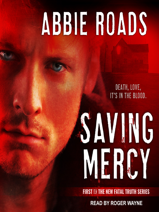Title details for Saving Mercy by Abbie Roads - Available